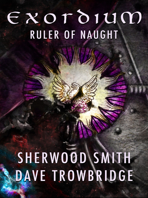 Title details for Ruler of Naught by Sherwood Smith - Available